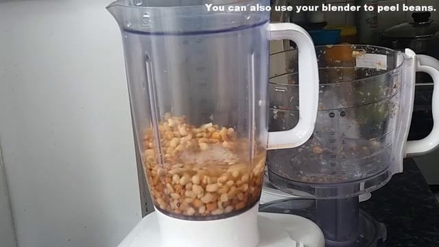 HOW TO PEEL BEANS WITH BLENDER OR FOOD PROCESSOR | MUMMY'S YUM