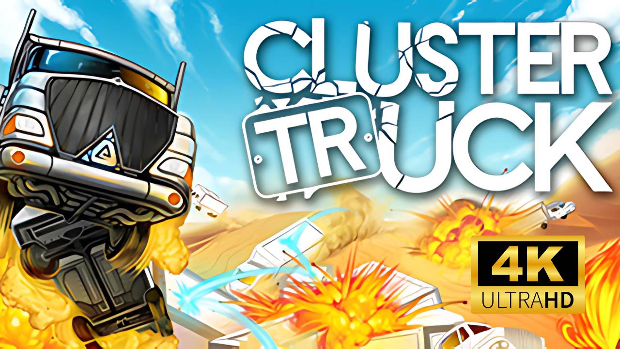 Геймплей ClusterTruck 4K