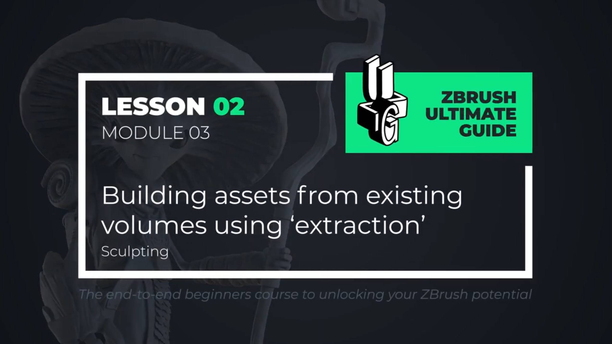3-2 Building assets with Extraction