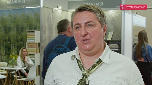 🤩 Отзыв о выставке «TEXTILE&HOME-2025.Весна».  Татьяна Марковец, компания «Авангард»