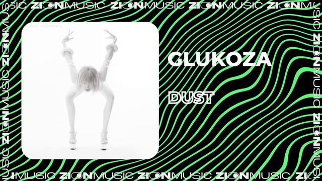 Glukoza – Dust