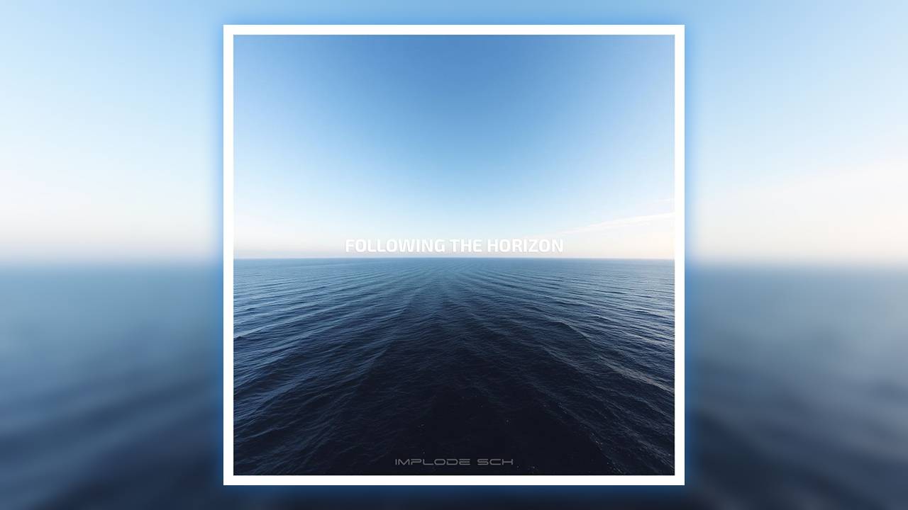 Following The Horizon [FL STUDIO]