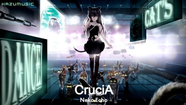 CruciA - Neko Echo
