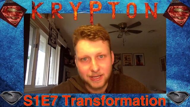 Krypton Season 1 Episode 7 Transformation Review