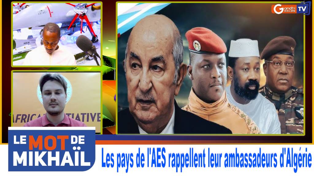 les pays de l'AES rappellent leur ambassadeurs d'Algérie
