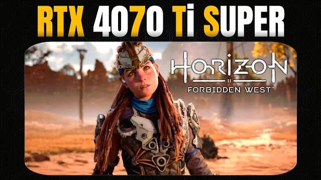 Horizon Forbidden West - RTX 4070 Ti SUPER + Ryzen 7 5800x3D - 1080P - 1440P - 4K/2160P