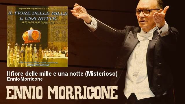 Ennio Morricone - Il fiore delle mille e una notte - Misterioso - 1974