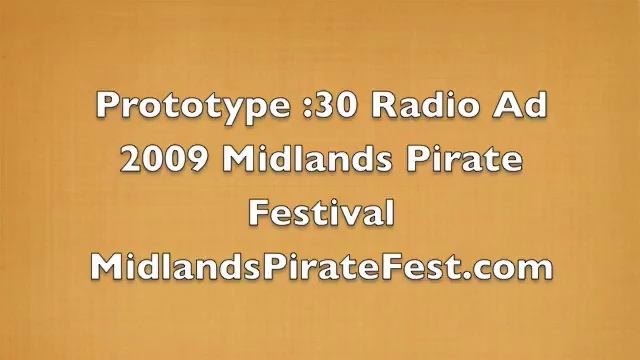 Midlands Pirate Fest 2009 Radio Ad (v3)