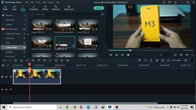 How  to Shoot and Edit Unboxing and  Review videos in FILMORA for Tech Channel