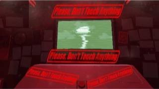Please, Don't Touch Anything-ХОРОШО НЕ БУДУ