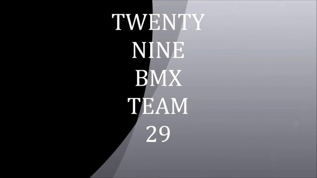 twenty nine bmx team demo