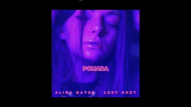Alina Mayer, LXZY DXZY - pomada