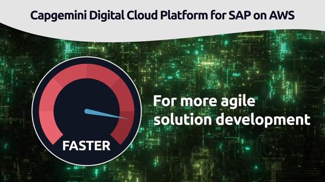 SAP Migration with AWS and Capgemini’s Digital Cloud Platform