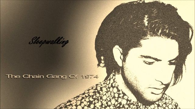 The Chain Gang Of 1974 - Sleepwalking (GTA 5 Soundtrack)