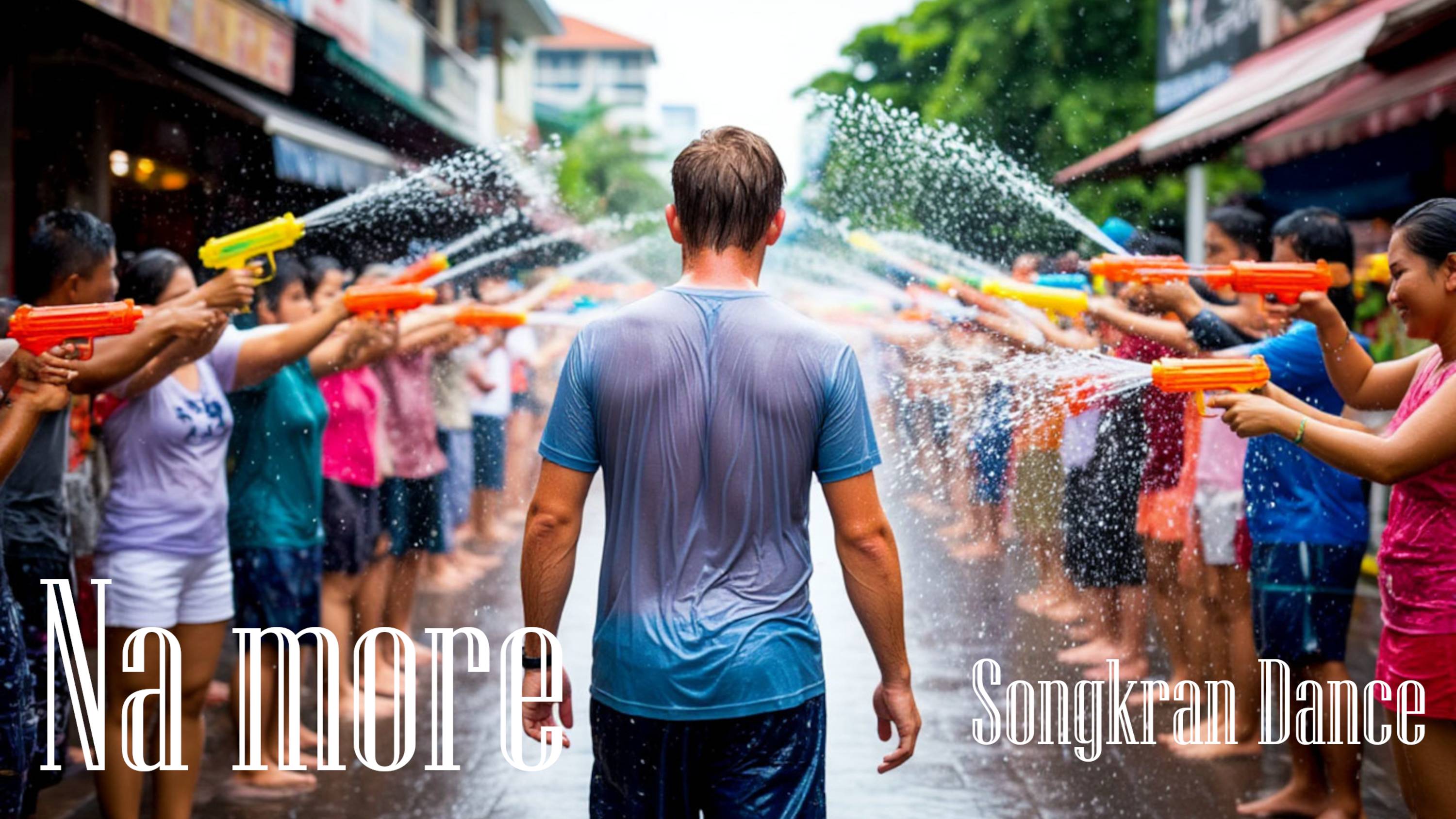 Na more. Songkran dance in Thailand