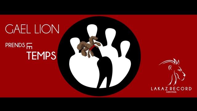 Gaël Lion - Prends le temps (Audio Officiel)