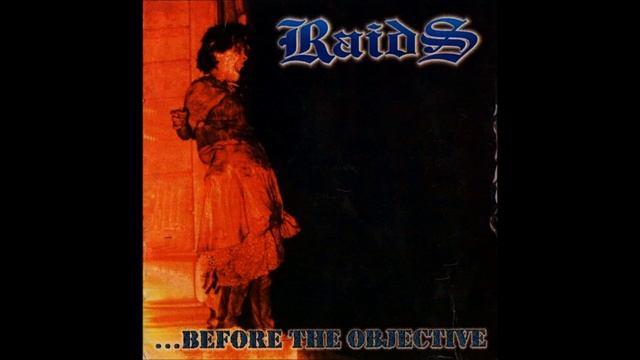 Raids - Before the Objective