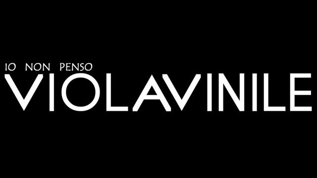 Io Non Penso - Violavinile