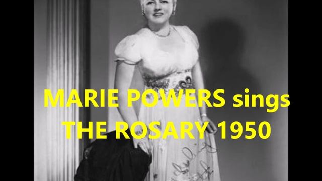 MARIE POWERS Sings THE ROSARY (Nevin) 1950