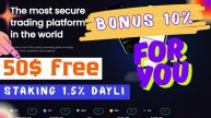 Промокод на 50$ всем. Стейкинг 1,5% в день. Бонус 10% на первый депозит.