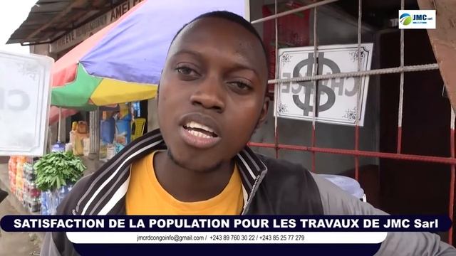 SATISFACTION DE LA POPULATION POUR LES TRAVAUX DE JMC Sarl
