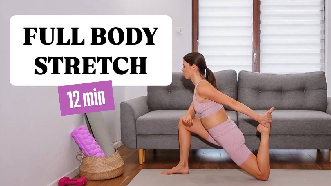 12 MIN FULL BODY STRETCH - Improve your Mobility and Flexibility