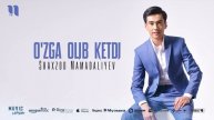 Shaxzod Mamadaliyev - O'zga olib ketdi (Audio 2025)