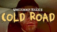 КТО-ТО ОТКРЫЛ ДВЕРЬ, ТЕПЕРЬ ХОДИТ И ХИХИКАЕТ ► Uncanny Tales: Cold Road ► ПРОХОЖДЕНИЕ