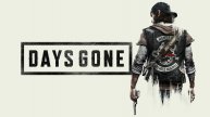 Days Gone ПРОХОЖДЕНИЕ НА РУССКОМ # 2 СЕРИЯ
