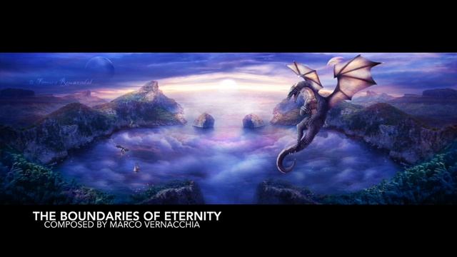 The Boundaries of Eternity (composed by Marco Vernacchia)