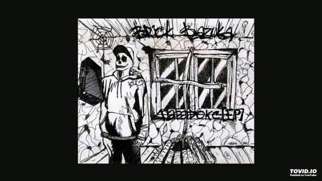 Brick Bazuka - Позже
