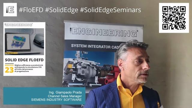 Seminario Solid Edge FloEFD | Intervista a Ing. Prada | Channel Sales Manager SIEMENS INDUSTRY