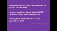 VIRUS, FIRST CRYSTALLIZED BY WM STANLEY Birth day 16th August
