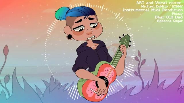 Michael DeMilo - Dear Old Dad - Steven Universe