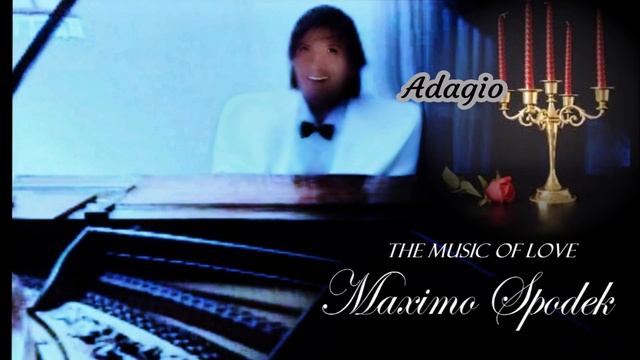 Máximo Spodek, Adagio in g minor, Intrumental classical music, Romantic  piano, Tomaso Albinoni