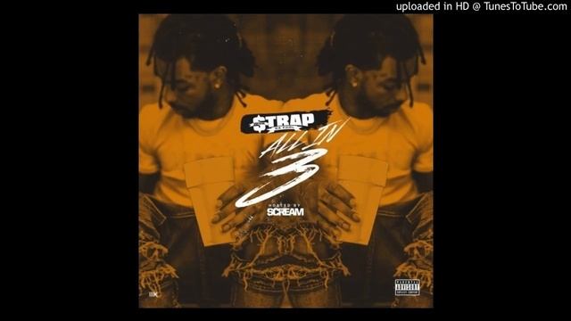 Strap & Young Dolph - Gettin' Money [Prod. by Buddahbless] (All In 3 2016)