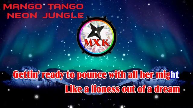 City Streets 2 (Mango Tango) - Neon Jungle - EKARAOKE 🎤