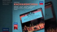 Mussorgsky: Khovanshchina / Act 1: "Zila kuma, slyla kuma"