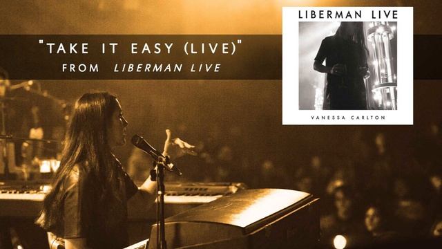 Vanessa Carlton - Take It Easy (Live) [Audio Only]