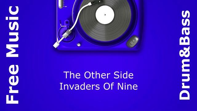 The Other Side – Invaders Of Nine