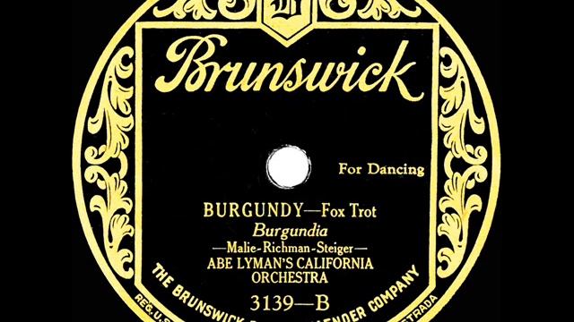 1926 Abe Lyman - Burgundy (Charles Kaley, vocal)