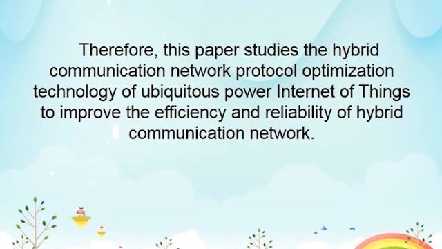 Research on Hybrid Communication Networking Protocol Optimization Techn. of Ubiquitous Electric IoT