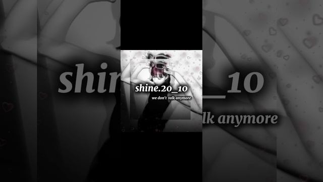 кавер на песню we don't talk anymore) дуэт) всем приятного прослушивания💗 shine.01#кавер#залетит#ре