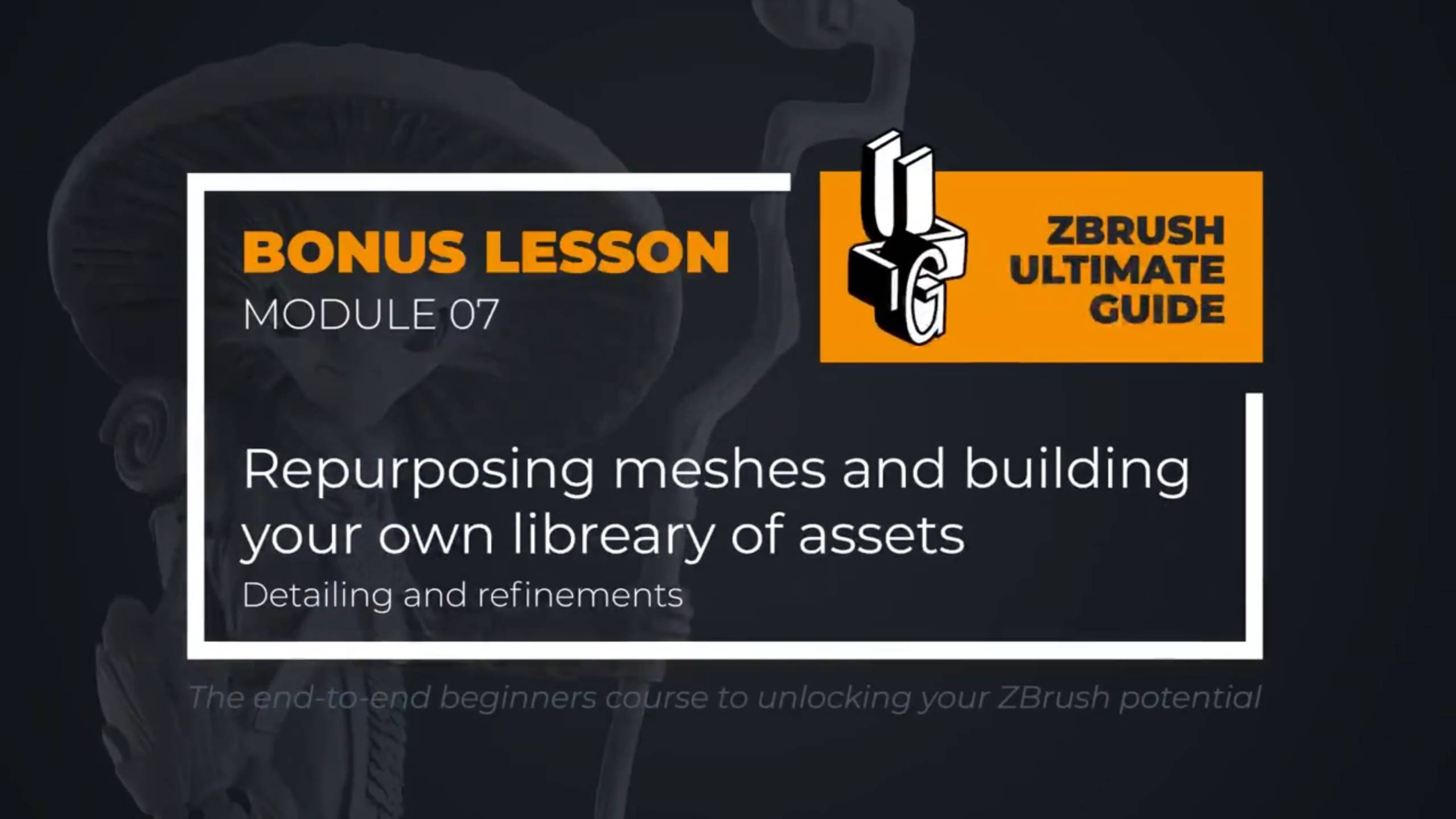7-8 BONUS   Building your own library of assets