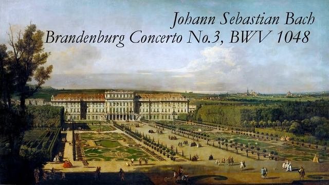 J.S. Bach, BWV 1048, Brandenburg Concerto 3 in G Major
