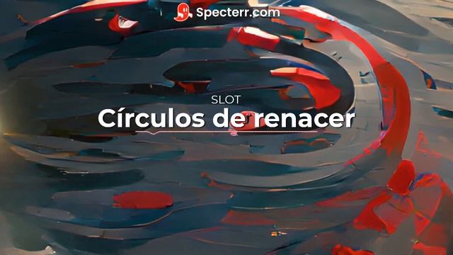 Slot - Círculos de renacer