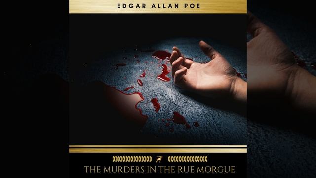 Chapter 43 - The Murders in the Rue Morgue
