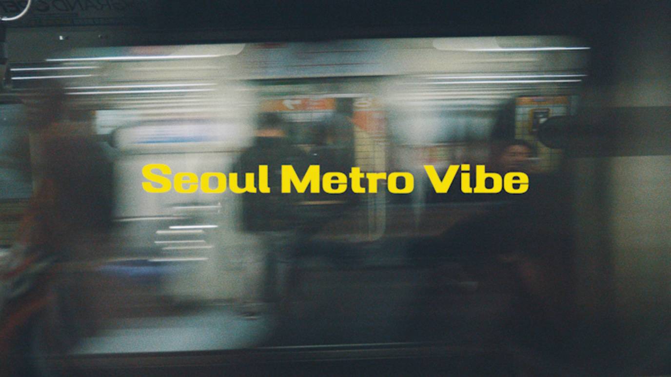 Seoul Metro Vibe