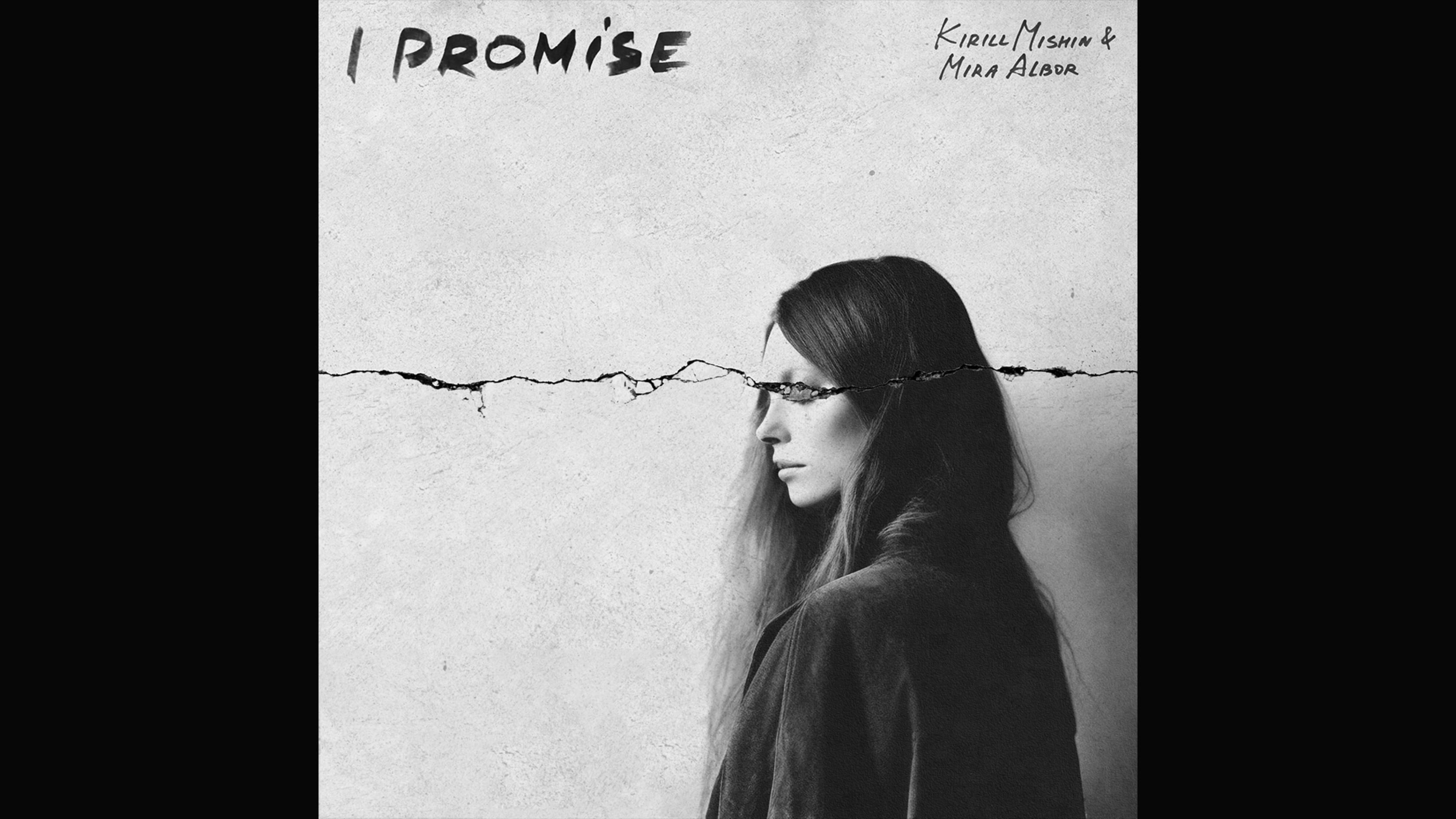 I PROMISE | Song by Kirill Mishin & Mira Albor
