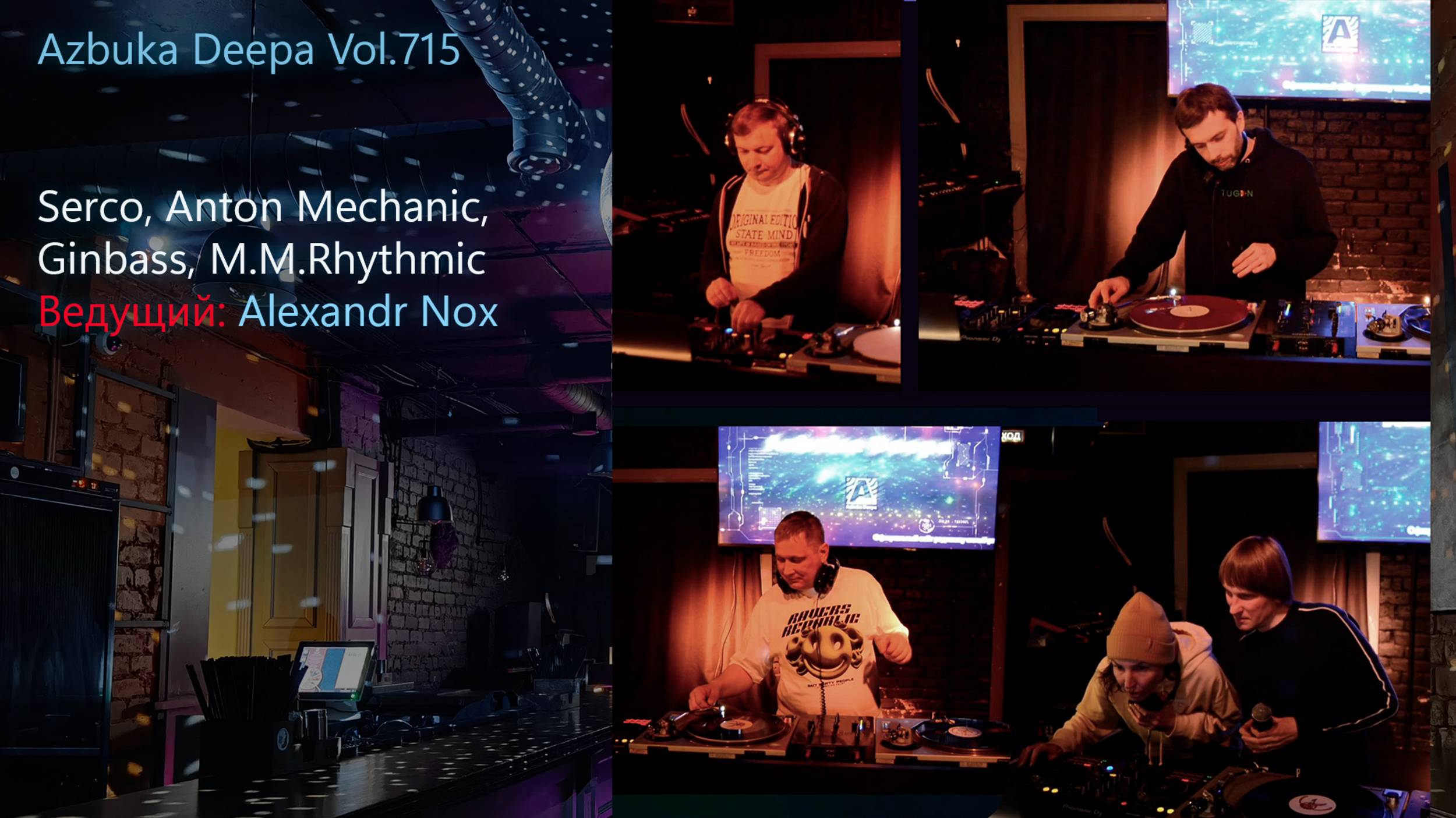 Azbuka Deepa Vol.715 - Alexandr Nox, Serco, Anton Mechanic, Panda & Ginbass (Бар Числа) 25.03.2024